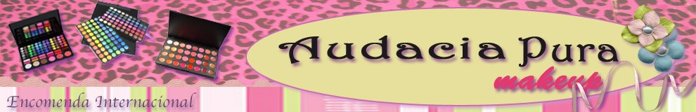 Audácia Pura MakeUp